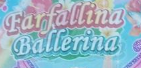 Farfallina Ballerina